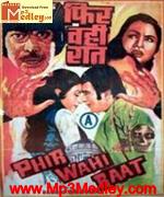 Phir Wohi Raat 1980 song download
